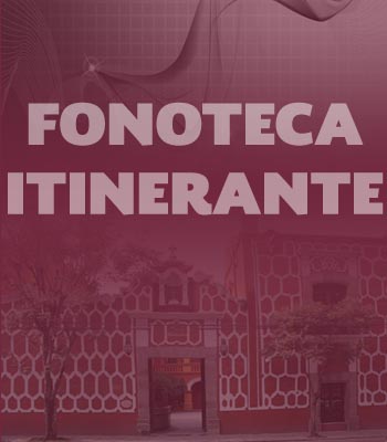Fonoteca Itinerante