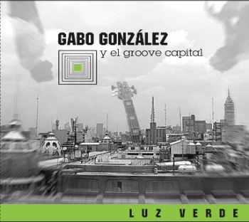 Gabo González y el Groove Capital