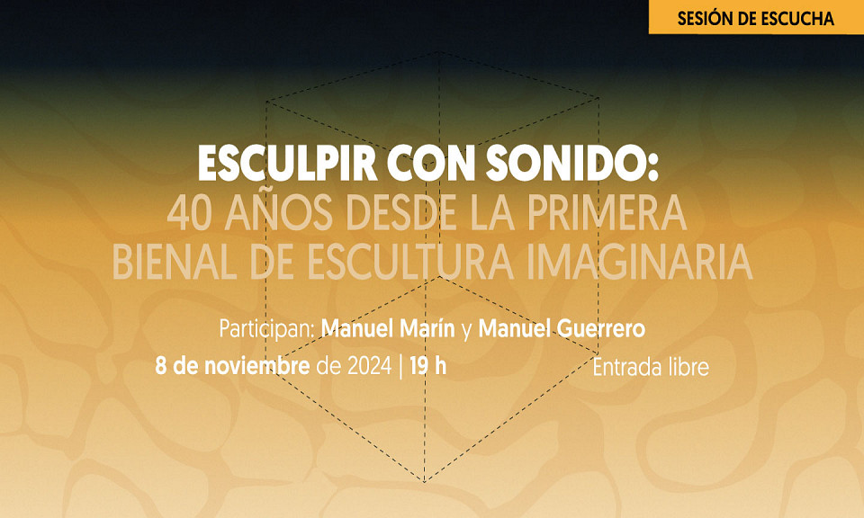 Evento 202411 - Esculpir con sonido